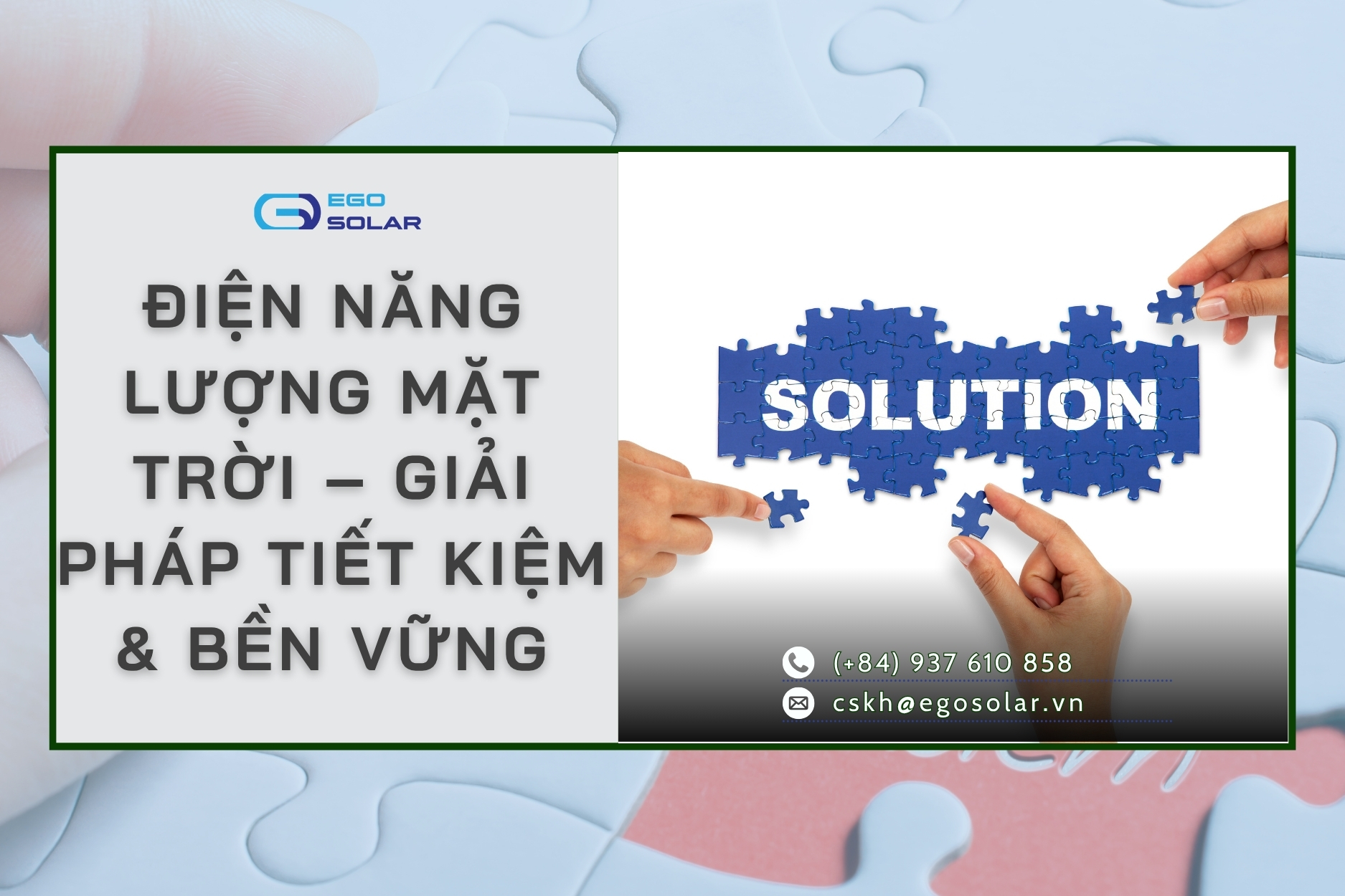 Điện Năng Lượng Mặt Trời – Giải Pháp Tiết Kiệm & Bền Vững Hôm Nay