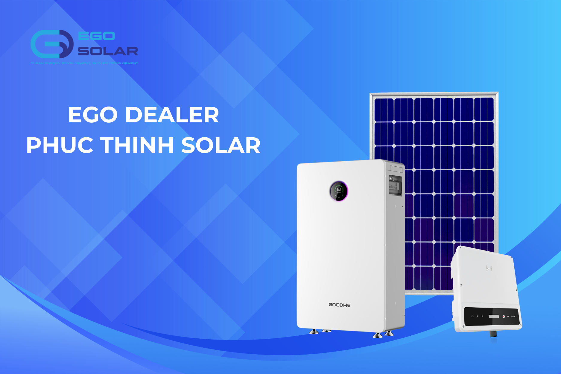 EGO SOLAR DEALER - PHUC THINH SOLAR