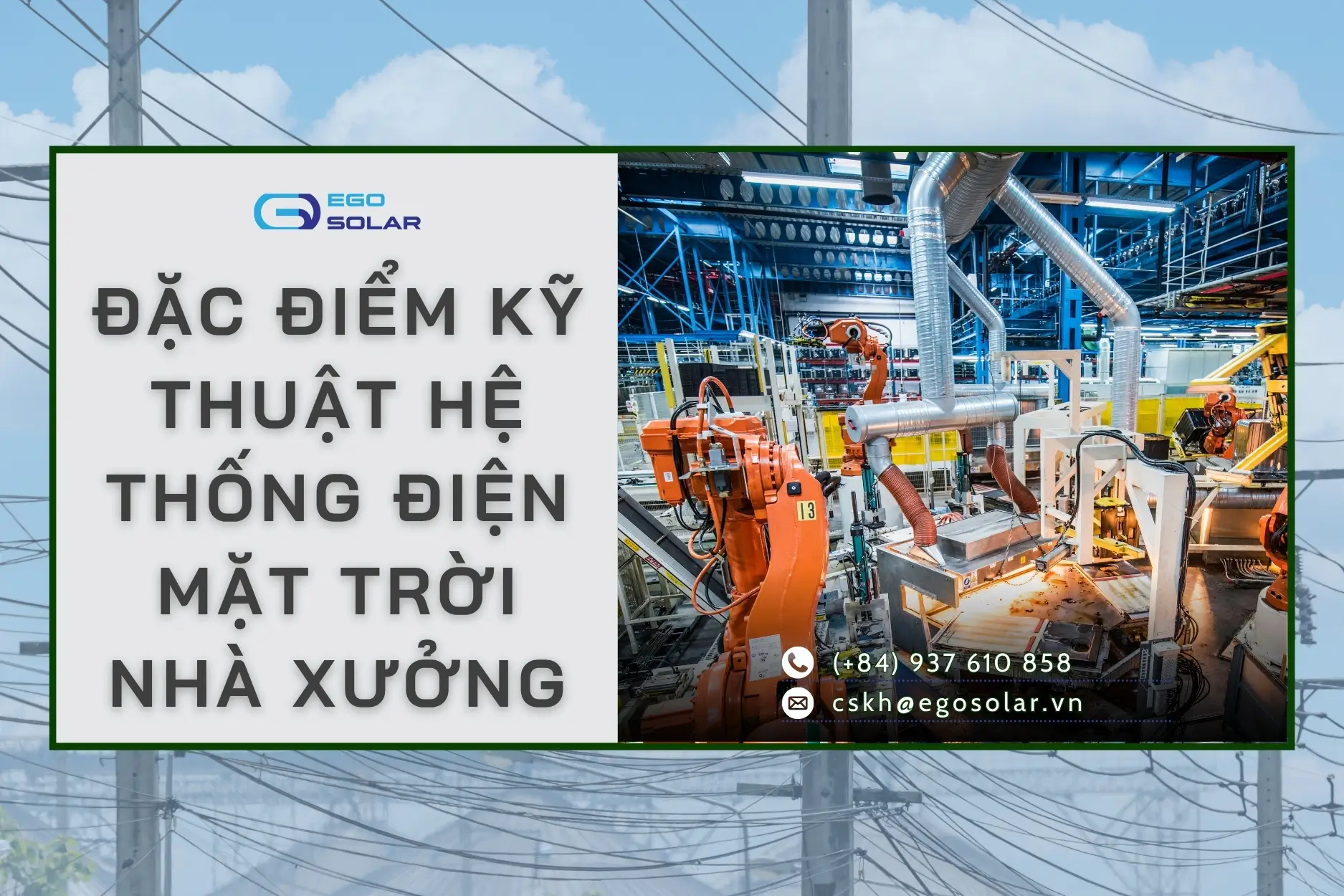 Đặc điểm kỹ thuật của hệ thống điện mặt trời nhà xưởng