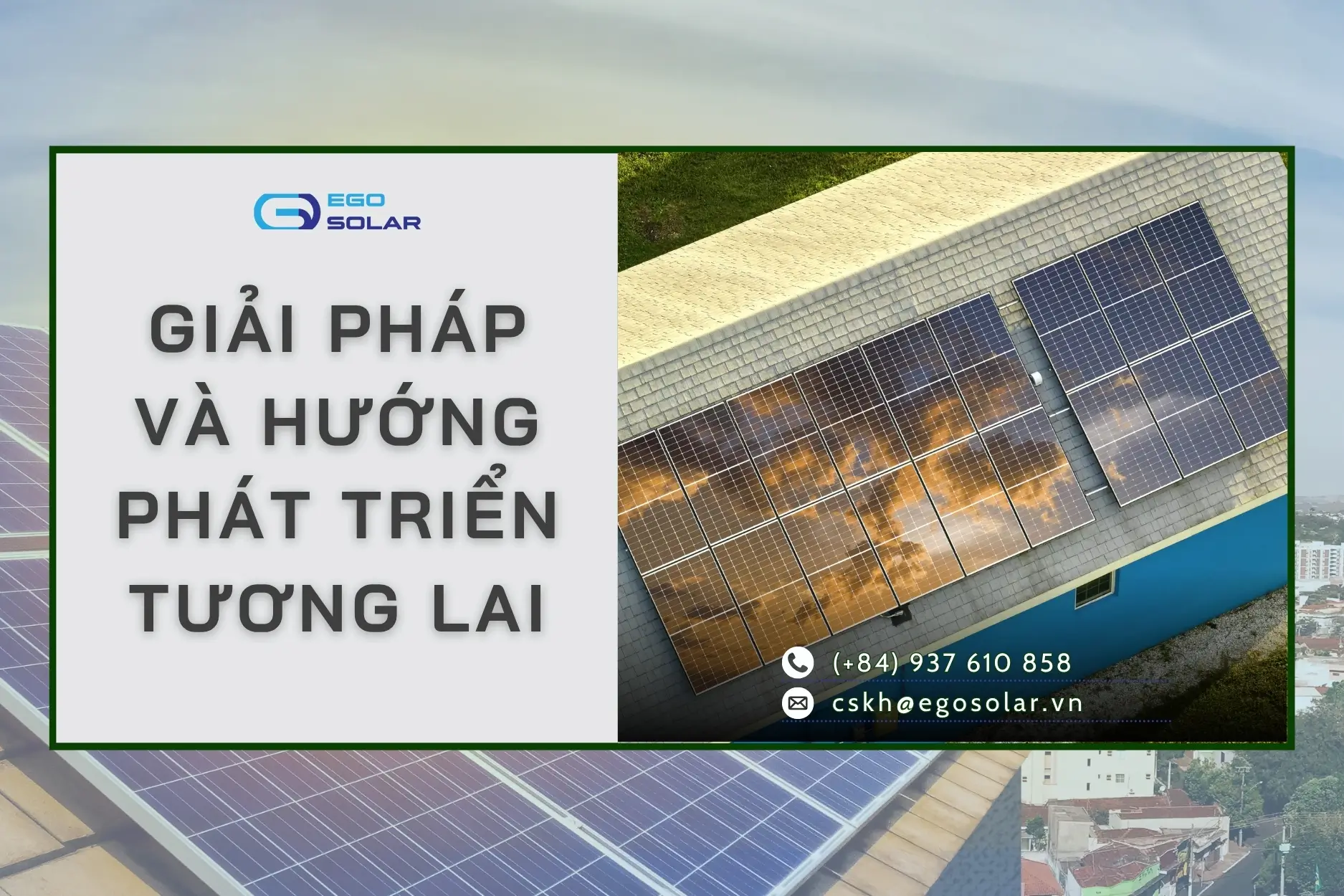 Giải pháp và hướng phát triển tương lai của lắp năng lượng mặt trời Việt Nam