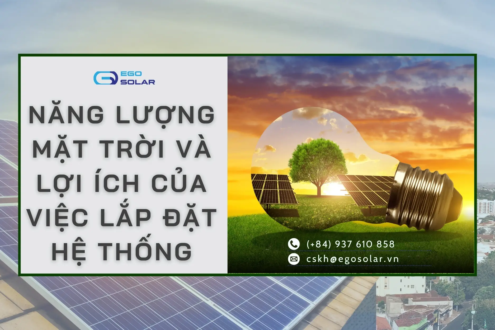 Giới thiệu về năng lượng mặt trời và lợi ích của việc lắp đặt hệ thống